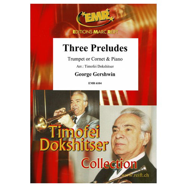 Three Preludes, George Gershwin arr Timofeil Dokshitser. Trumpet and Piano