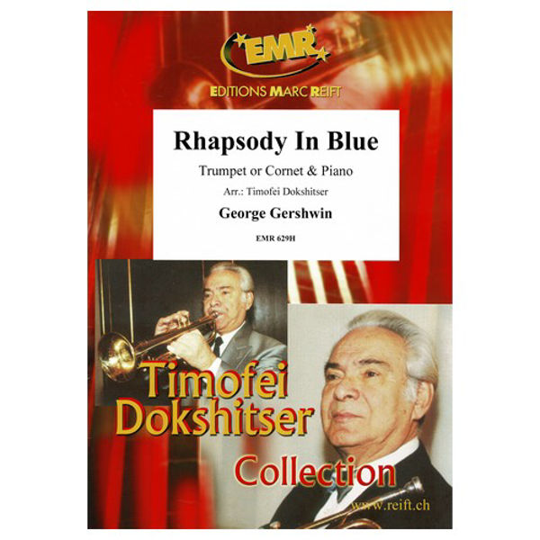 Rhapsody in Blue, George Gershwin arr Timofeil Dokshitser. Trumpet and Piano