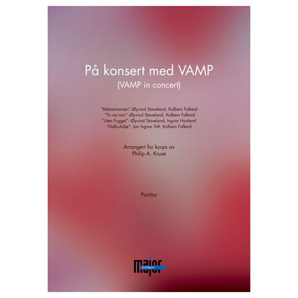 På konsert med VAMP,  Staveland/Falkeid arr. Philip A. Kruse, Concert Band