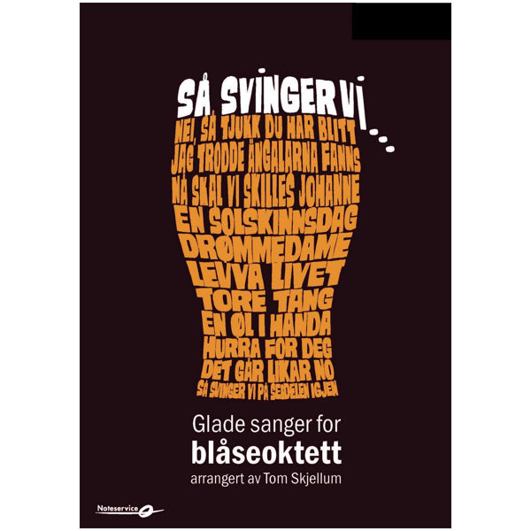 Så svinger vi - Klarinett Bb 1 (1) Glade sanger for Blåseoktett arr. Tom Skjellum