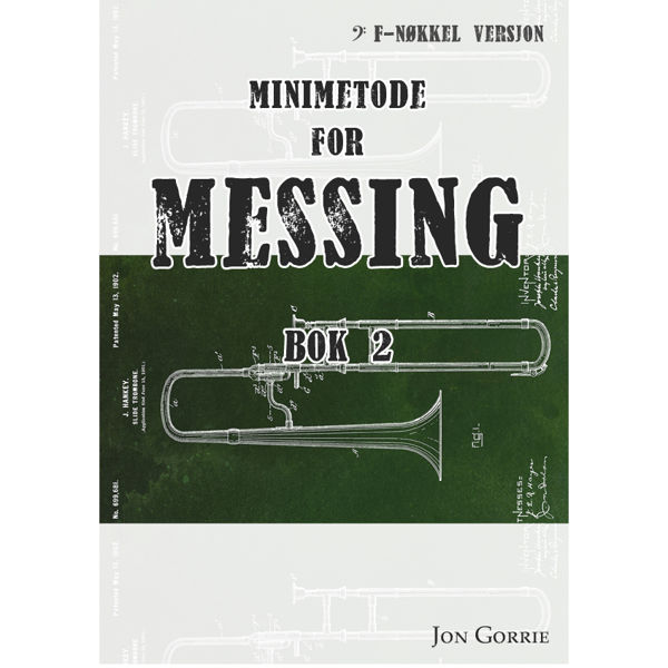 Minimetode for Messing F-nøkkel Bok 2, Jon Gorrie
