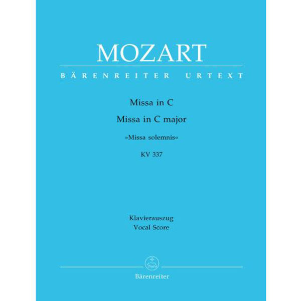 Mozart - Missa in C - KV 337