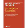 Let The Bright Seraphim (Aria from Samson) Handel - Trumpet/Organ