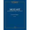 The Marriage of Figaro K. 492, Wolfgang Amadeus Mozart. Study Score