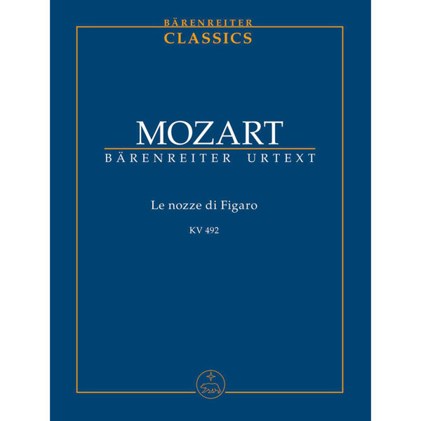 The Marriage of Figaro K. 492, Wolfgang Amadeus Mozart. Study Score