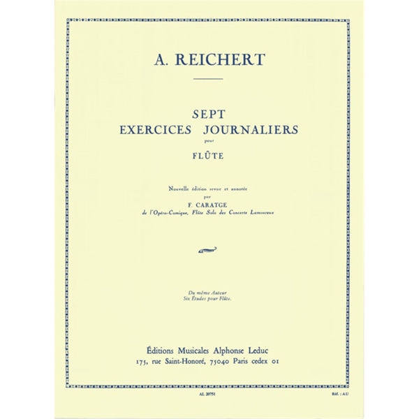 7 Exercices Journaliers Op 5  Caratge/Mathieu Andre Reichert, Flute