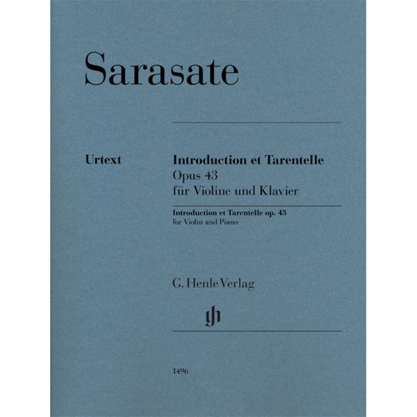 Introduction et Tarantelle Op. 43. Pablo de Sarasate. Violin and Piano