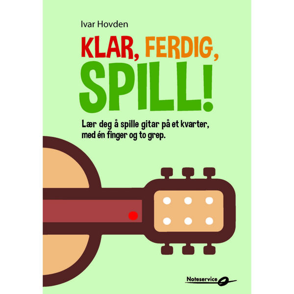 Klar Ferdig Spill - Gitarskole. Ivar Hovden