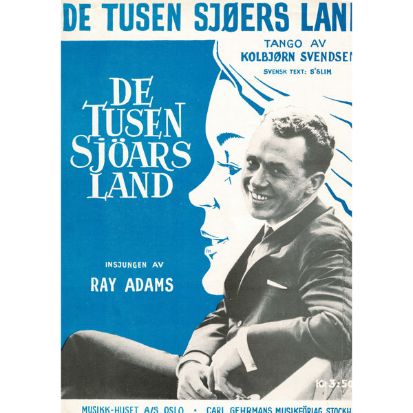 De Tusen Sjøers Land, Tango av Kolbjørn Svendsen - Piano m/tekst