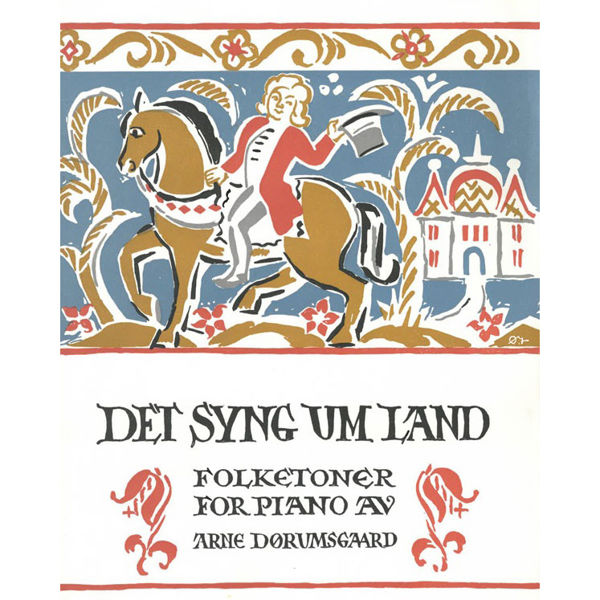 Det Syng Um Land 4, Arne Dørumsgaard - Piano 4-H