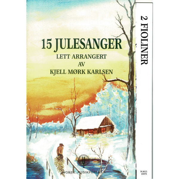 15 Julesanger, 2 Fioliner, Kjell Mørk Karlsen