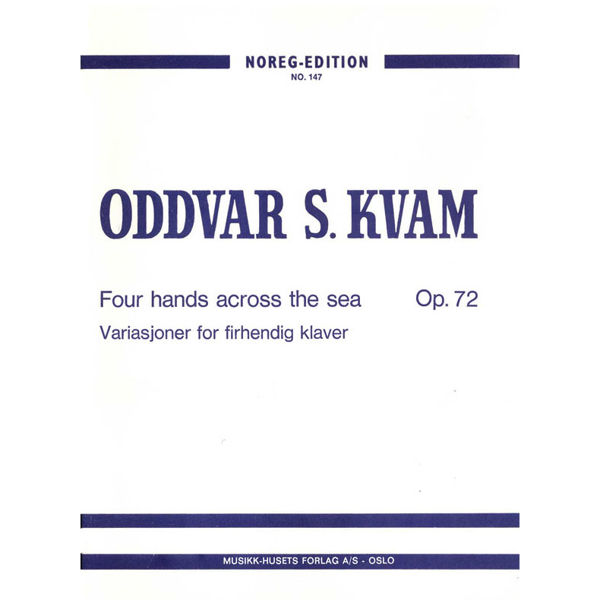 Four Hands Across The Sea, Oddvar S. Kvam - 4 Hendig Piano