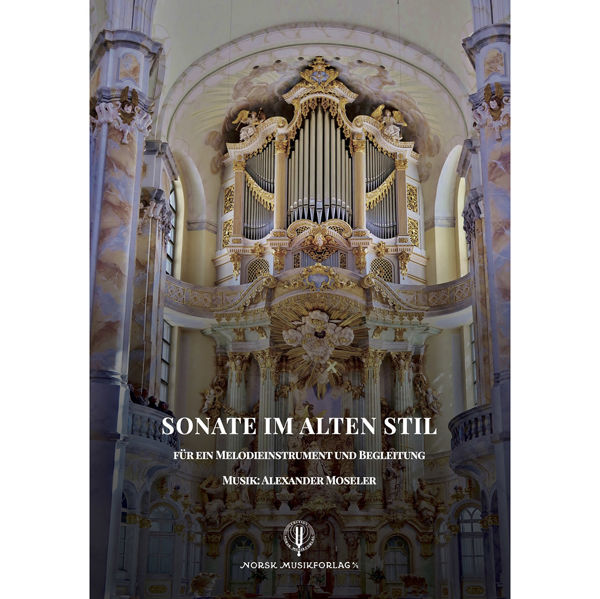 Sonate im Alten Stil, Alexander Moseler. Orgel med solist C eller Bb