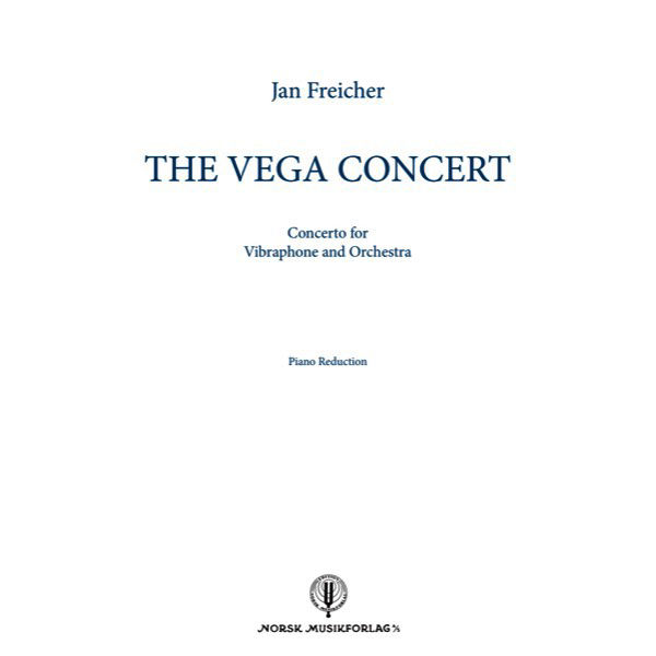 The Vega Concert, Concerto for Vibraphone and Orchestra, Jan Freicher