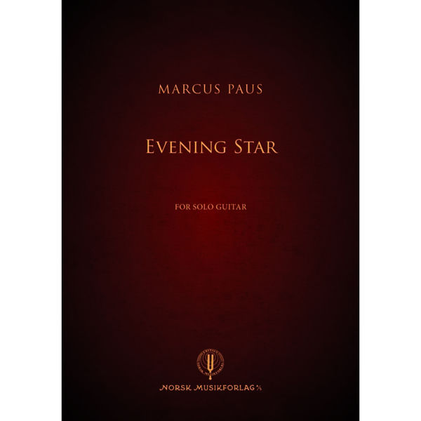 Evening Star, for solo guitar, Marcus Paus