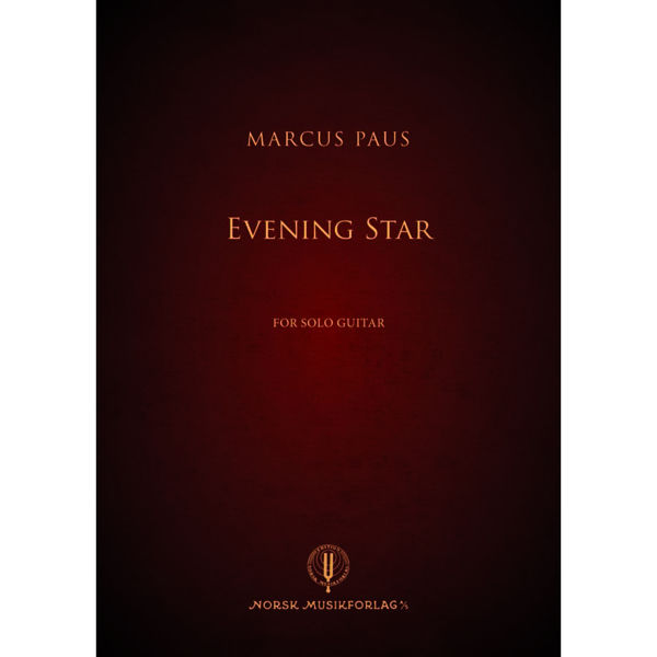 Evening Star, for solo guitar, Marcus Paus