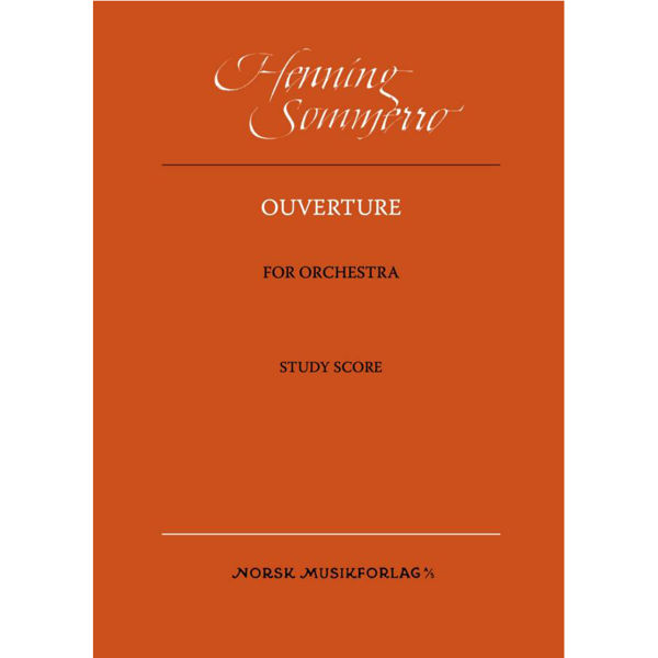 Henning Sommerro, Ouverture for Orchestra, Study Score