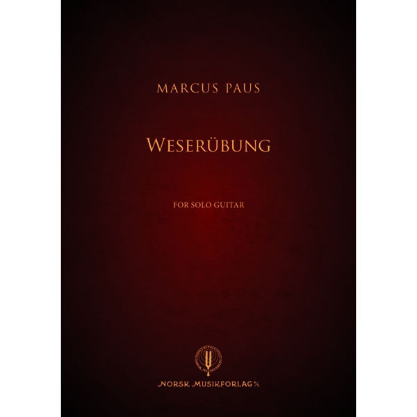Weserübung, for Solo Guitar, Marcus Paus