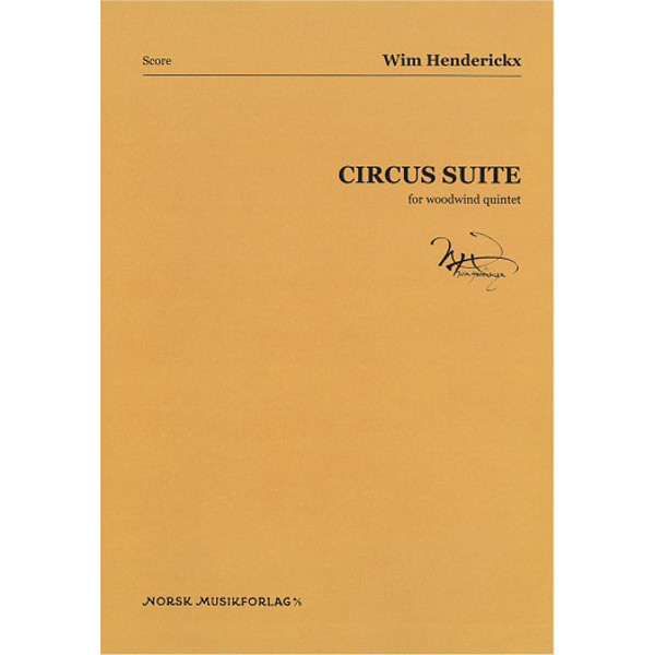 Circus suite, for woodwind quintet, Wim Henderickx