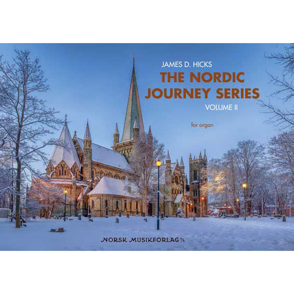 The Nordic Journey Series vol III, for organ, James D. Hicks