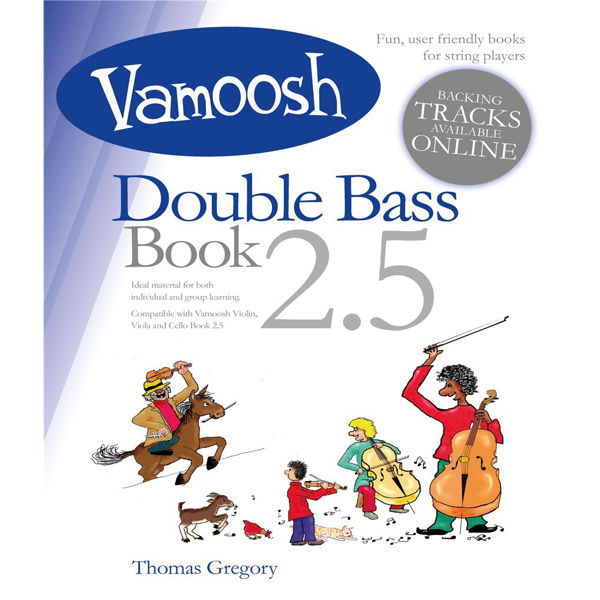 Vamoosh Double Bass Book 2,5 (Book & Audio Online)