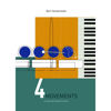 4 Movements - 4 multi-percussion & Piano. Bart Vanderbeke