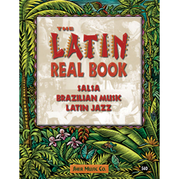 The Latin Real Book Bb Edition