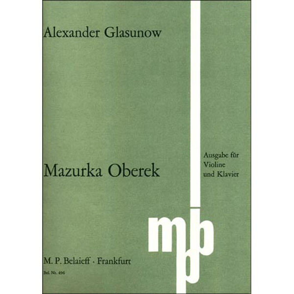 Mazurka Oberek, Alexander Glazunov. Edition for Violin and Piano, Theo Mölich