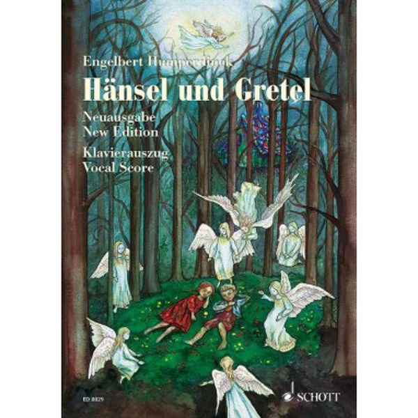 Hansel and Gretel, Humperdinck.Fairy-tal Opera in three acts. New Urtext Edition