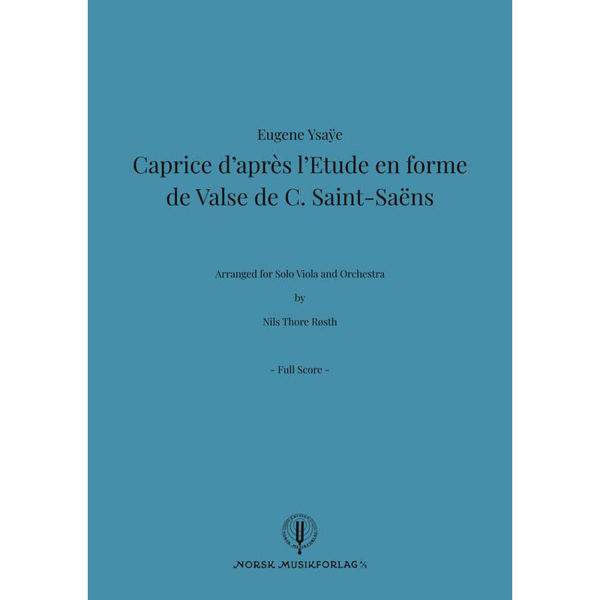 Caprice d'après l'Etude en formede Valse de C. Saint-Saëns. Full Score. Viola and Orchestra arr Nils Thore Røsth