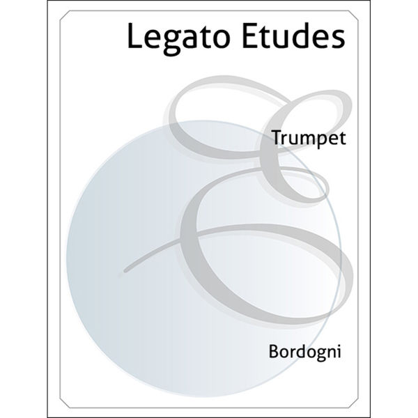 Bordogni Legato Etudes for Trumpet