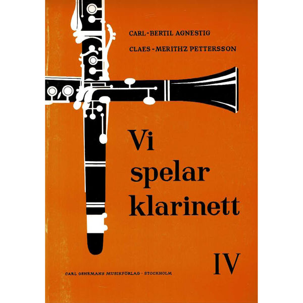 Vi Spelar Klarinett 4, Carl-Bertil Agnestig/Claes Mehnitz Petterson