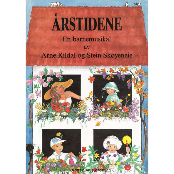 Årstidene, Arne Kildal/Stein Skøyeneie - Barnemusikal Partitur - Melodi/Besifring/Tekst