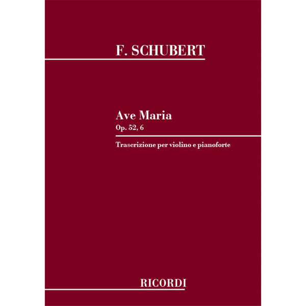 Ave Maria, F.Schubert, Op. 52, 6