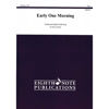 Early One Morning, Trad. arr. David Marlett. Brass Band Junior Flex-7