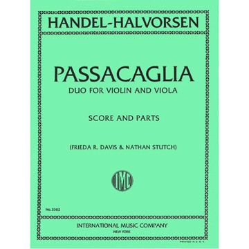 Passacaglia for Violin and Viola, on a theme by Handel. Johan Halvorsen arr. Frieda and Leonard Davis