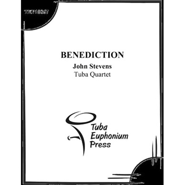 Benediction - Tuba quartet - John Stevens