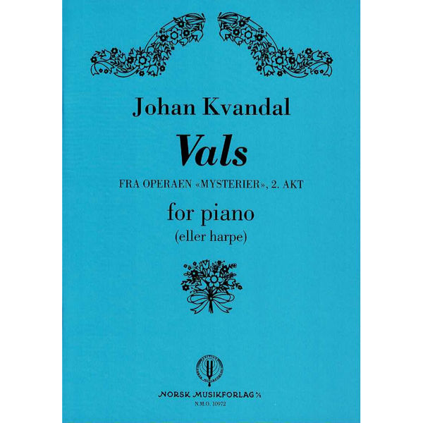 Vals Fra Operaen Mysterier, Johan Kvandal. Piano (Harpe)