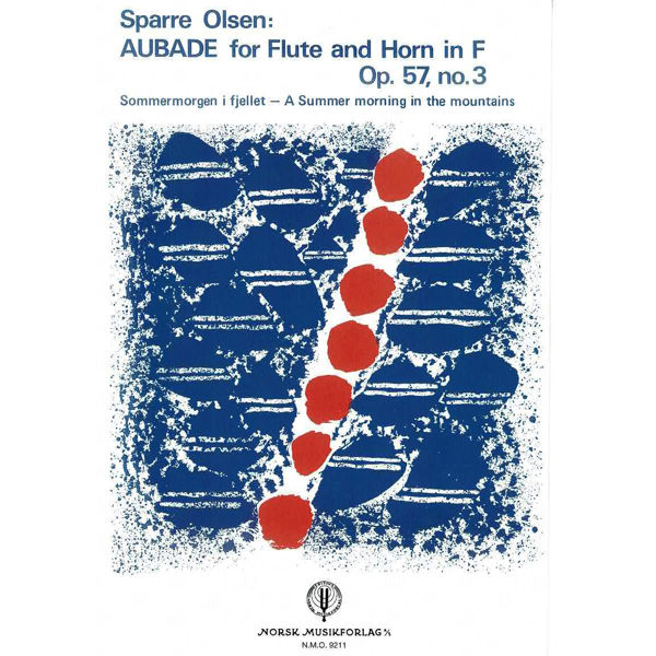 Aubade Op.57 Nr. 3, Sparre Olsen - Fløyte, F-Horn
