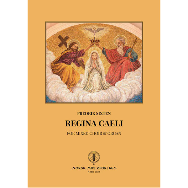 Regina Caeli, Fredrik Sixten, Mixed Choir and Organ