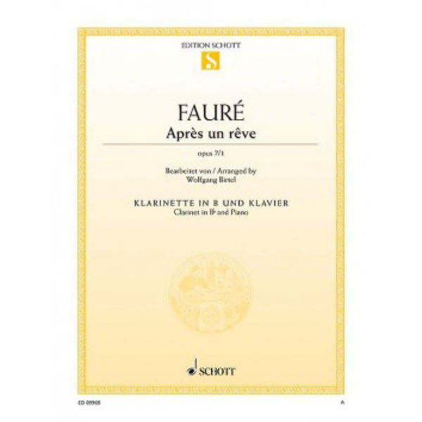 Apres un Reve, Clarinet in Bb and piano. Gabriel Faure