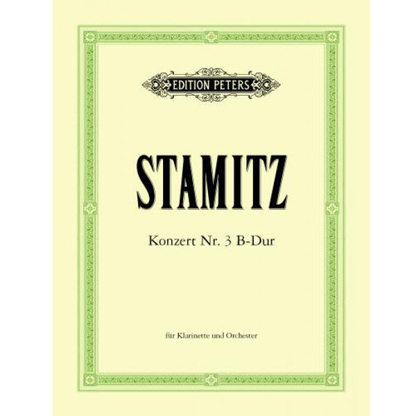 Concerto no. 3 in Bb for Clarinet and Orchestra. Edition Clarinet/Piano+CD. Stamitz, Bendrich
