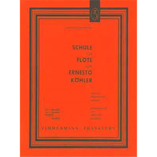 Schule for Flute (Complete), Ernesto Köhler