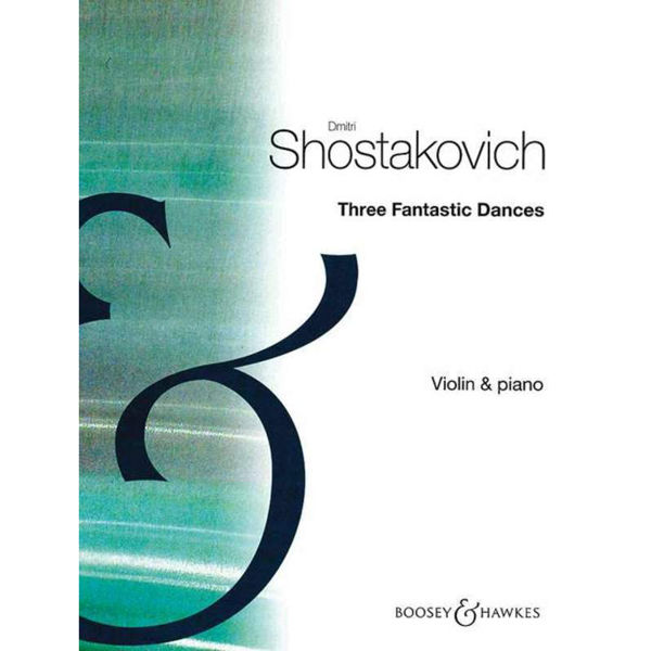 Shostakovich - Three Fantastic Dances, Piano and Violin
