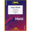 Tuba Muckl for Tuba Quartet, Dankwart Schmidt