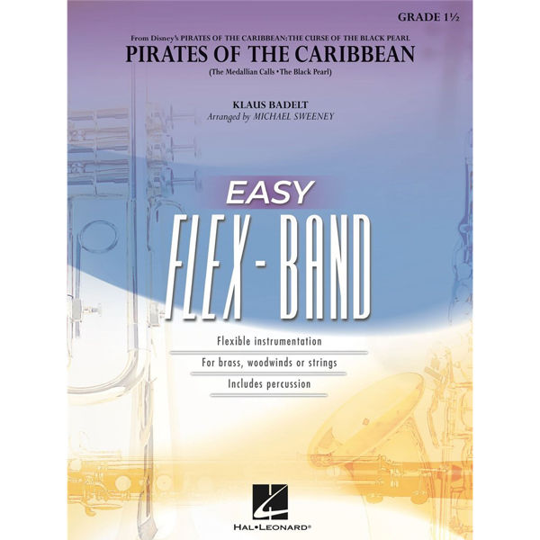 Pirates of the Caribbean. Easy Flex-band.Klaus Badelt arr. Michael Sweeney