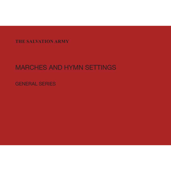 Marches and Hymn Settings Score Marches, General Series. Brass Band