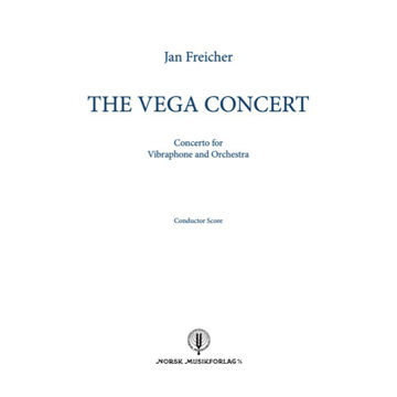 The Vega Concert, Concerto for Vibraphone and Orchestra, Jan Freicher, Score