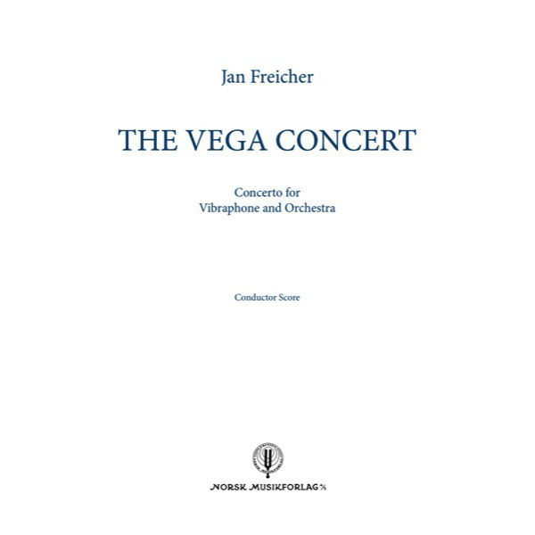 The Vega Concert, Concerto for Vibraphone and Orchestra, Jan Freicher, Score