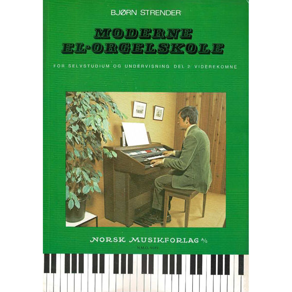 Moderne El-Orgelskole Del 2, Bjørn Strender